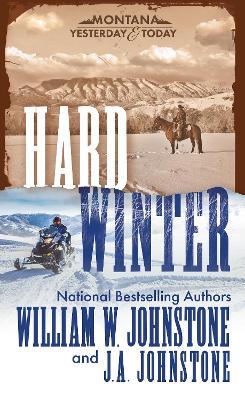 Hard Winter - William W. Johnstone,J.A. Johnstone - cover