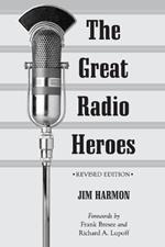 The Great Radio Heroes