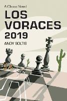 Los Voraces 2019: A Chess Novel