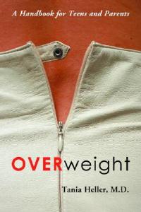Overweight: A Handbook for Teens and Parents - Tania Heller - cover