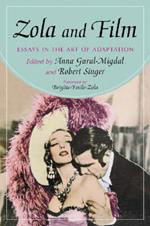Zola and Film: Essays in the Art of Adaptation