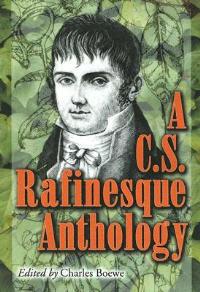 A.C.S. Rafinesque Anthology - A.C.S. Rafinesque - cover