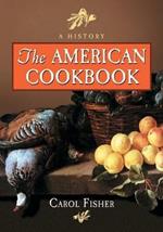 The American Cookbook: A History