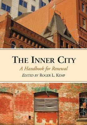 The Inner City: A Handbook for Renewal - cover