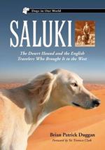 Saluki: The Desert Hound and the English Travelers Who Brought it to the West