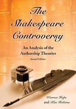 The Shakespeare Controversy: An Analysis of the Authorship Theories