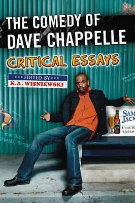 The Comedy of Dave Chappelle: Critical Essays - cover