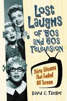 Lost Laughs of '50s and '60s Television - cover