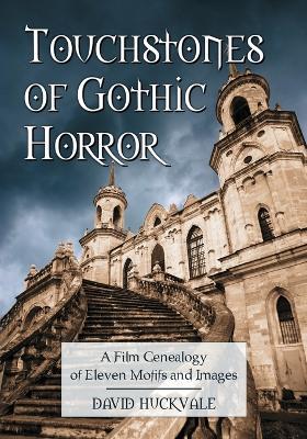 Touchstones of Gothic Horror - cover
