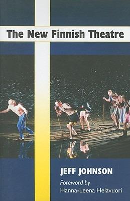 The New Finnish Theatre - Jeff Johnson - cover