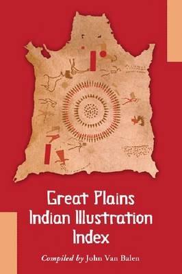 Great Plains Indian Illustration Index - cover