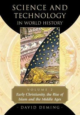 Science and Technology in World History, Volume 2 - cover