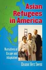Boat People, Swimmers and Refugees: Narratives of Asian Immigrants