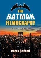 The Batman Filmography - Mark S. Reinhart - cover