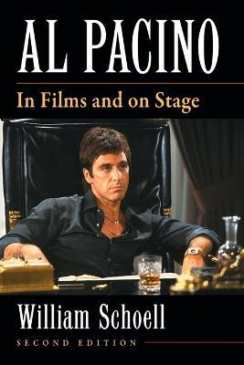 Al Pacino: In Films and on Stage - William Schoell - cover