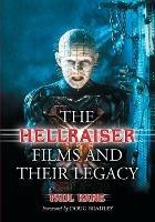 The Hellraiser Films and Their Legacy - Paul Kane - cover