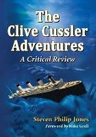 The Clive Cussler Adventures: A Critical Review