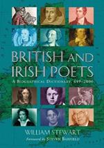 British and Irish Poets: A Biographical Dictionary, 449-2006