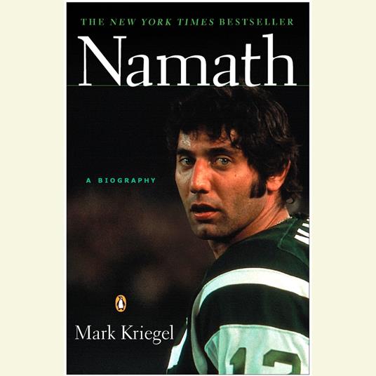 Namath: A Biography
