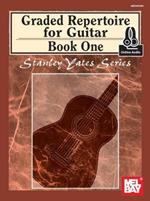 Graded Repertoire For Guitar, Book One Book: With Online Audio