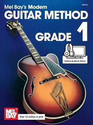 Modern Guitar Method Grade 1 - Mel Bay - cover