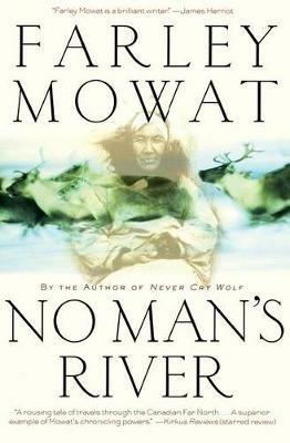 No Man's River - Farley Mowat - cover