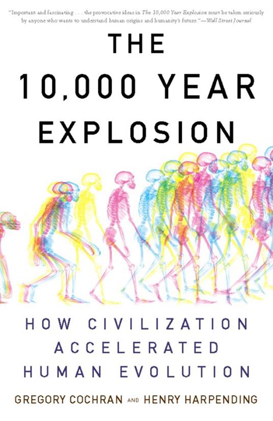 The 10,000 Year Explosion