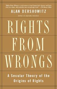 Rights from Wrongs