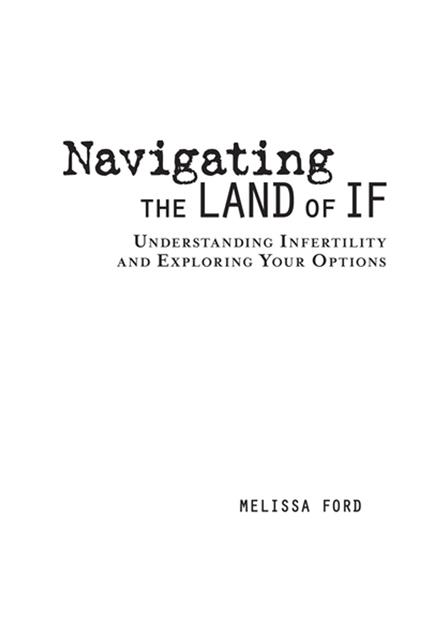 Navigating the Land of If