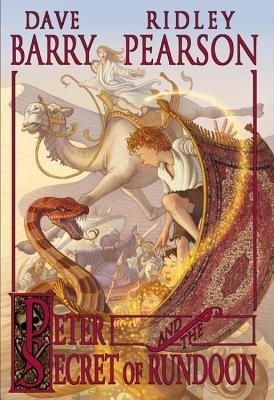 Peter and the Secret of Rundoon - Dave Barry,Ridley Pearson - cover