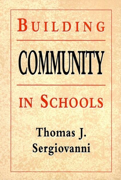 Building Community in Schools - Thomas J. Sergiovanni - cover