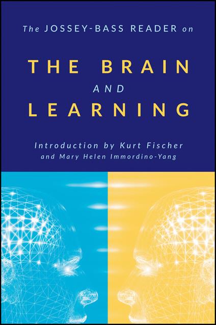 The Jossey-Bass Reader on the Brain and Learning - cover