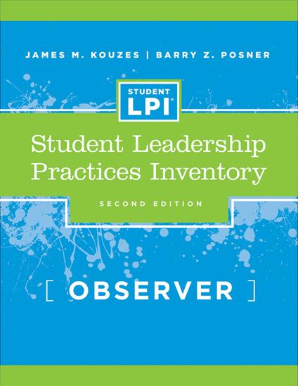 The Student Leadership Practices Inventory (LPI), Observer Instrument - James M. Kouzes,Barry Z. Posner - cover