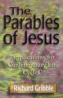 Parables of Jesus, the - R. Gribble - cover