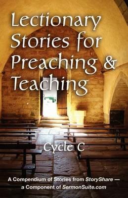Lectionary Stories for Preaching and Teaching, Cycle C - cover