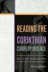 Reading the Corinthian Correspondence: An Introduction - Kevin Quast - cover