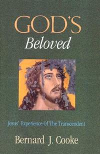 God's Beloved - Bernard J Cooke - cover