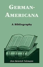 German Americana: A Bibliography