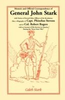 Memoir and Official Correspondence of General John Stark, with Notices of Several Other Officers of the Revolution; Also, a Biography of Capt. Phineha - Caleb Stark - cover