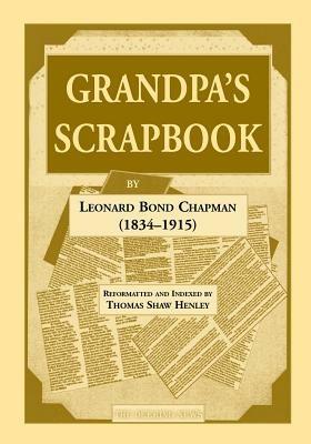 Grandpa's Scrapbook - Leonard Bond Chapman - cover