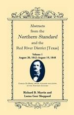 Abstracts from the Northern Standard and the Red River District [Texas]: August 20, 1842-August 19, 1848