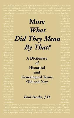 More What Did They Mean by That - Paul Drake - cover