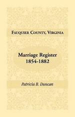 Fauquier County, Virginia, Marriage Register, 1854-1882