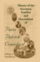 History of the Ancestors, Families, and Descendants of Paris Patrick Comisford - William D Comisford,Bill Comisford - cover