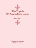 West Virginia 1850 Agricultural Census, Volume 2