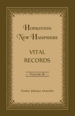 Hopkinton, New Hampshire, Vital Records, Volume 2 - Pauline Johnson Oesterlin - cover