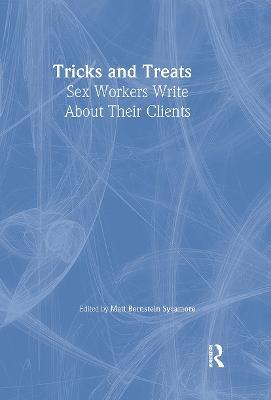 Tricks and Treats: Sex Workers Write About Their Clients - Matt Bernstein Sycamore - cover