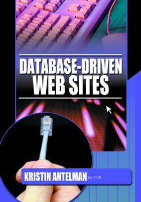 Database-Driven Web Sites - Kristin Antelman - cover
