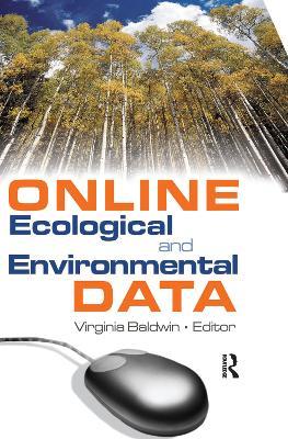 Online Ecological and Environmental Data - Virginia Ann Baldwin - cover