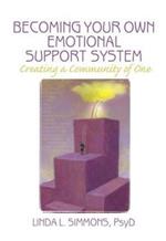 Becoming Your Own Emotional Support System: Creating a Community of One